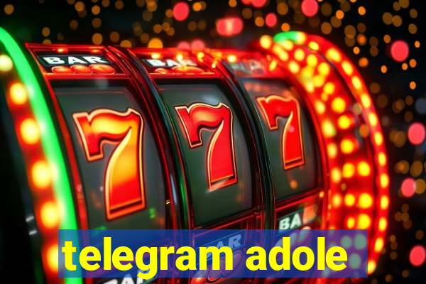 telegram adole